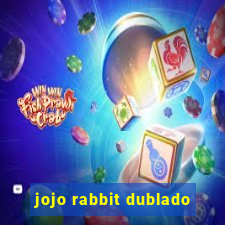 jojo rabbit dublado