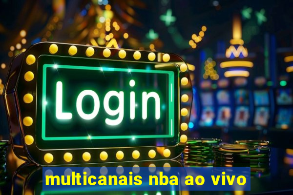 multicanais nba ao vivo