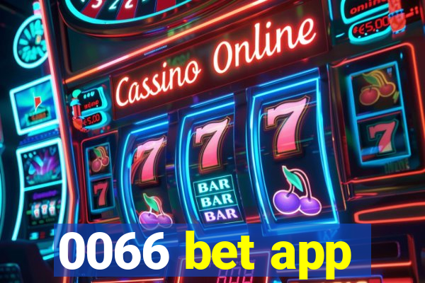 0066 bet app