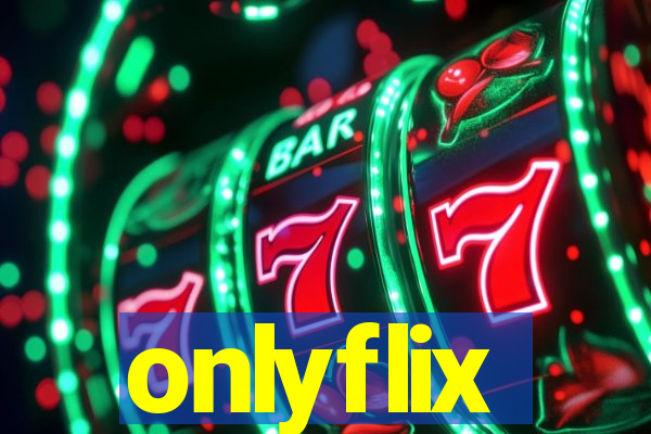 onlyflix