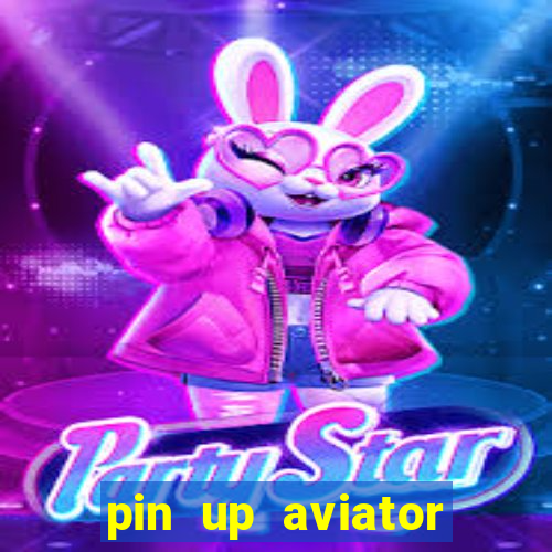 pin up aviator promo code