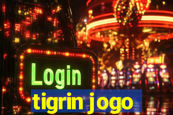 tigrin jogo