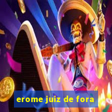 erome juiz de fora