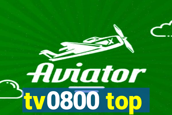 tv0800 top