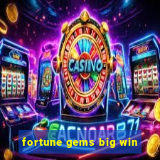 fortune gems big win