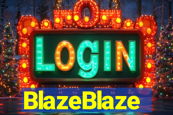 BlazeBlaze