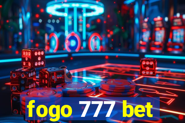 fogo 777 bet