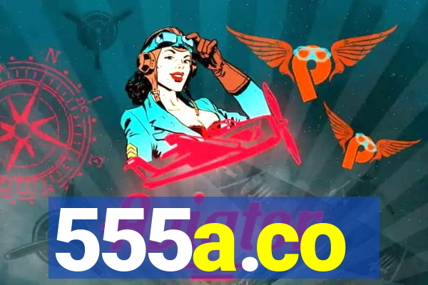 555a.co