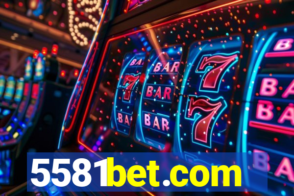 5581bet.com