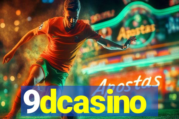 9dcasino