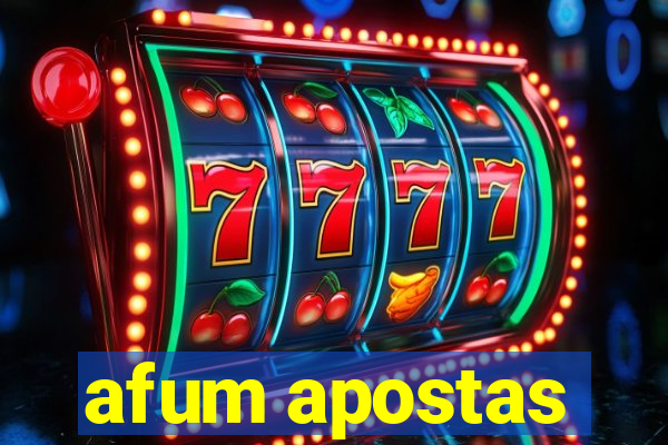 afum apostas