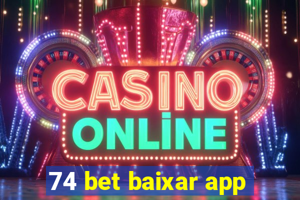 74 bet baixar app