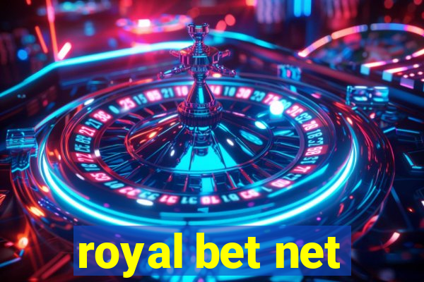 royal bet net