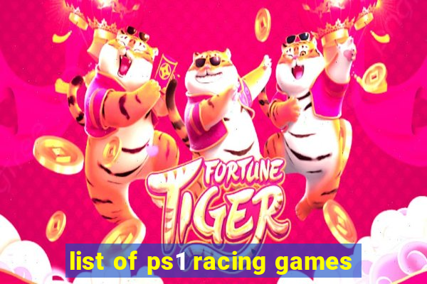 list of ps1 racing games