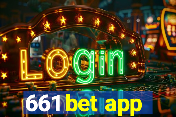 661 bet app