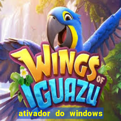 ativador do windows 7 ultimate