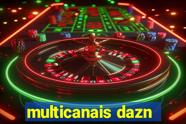 multicanais dazn