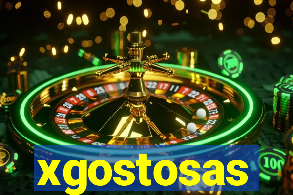 xgostosas