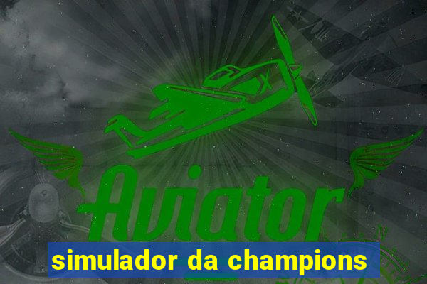 simulador da champions