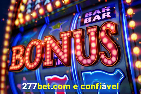 277bet.com e confiável