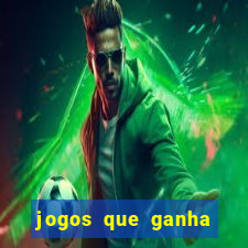 jogos que ganha dinheiro sem depositar