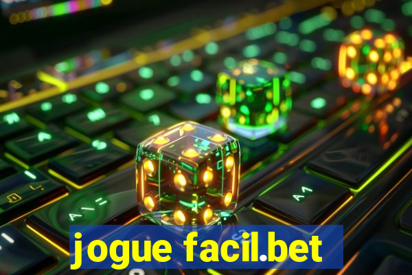 jogue facil.bet