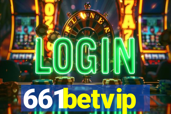 661betvip