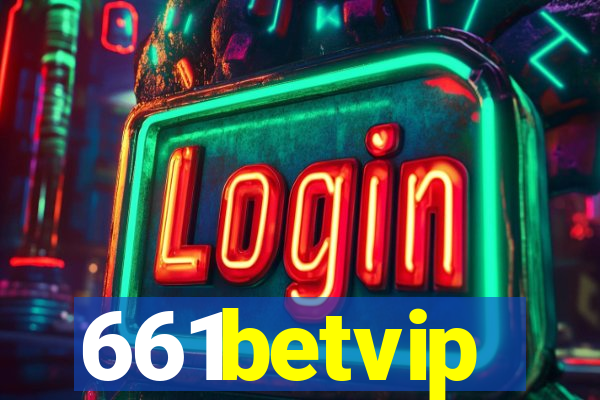 661betvip