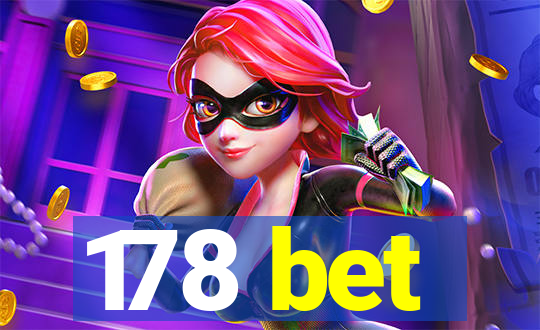 178 bet