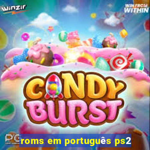 roms em português ps2