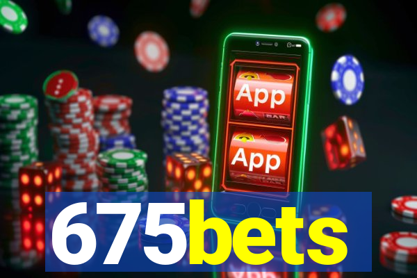 675bets