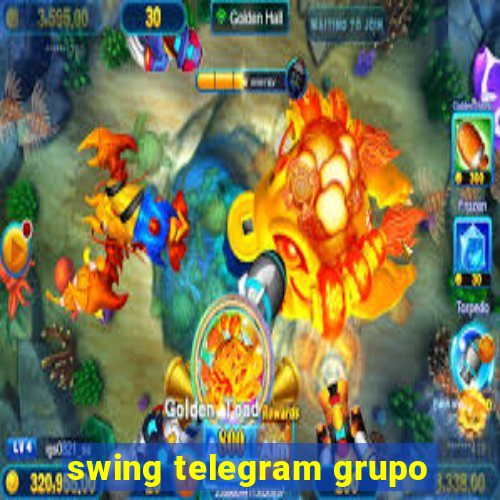 swing telegram grupo