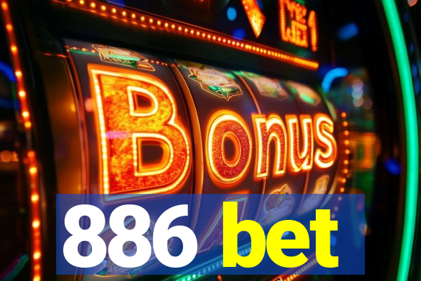 886 bet