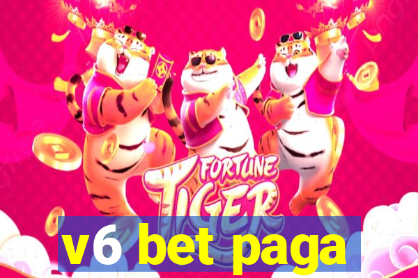 v6 bet paga