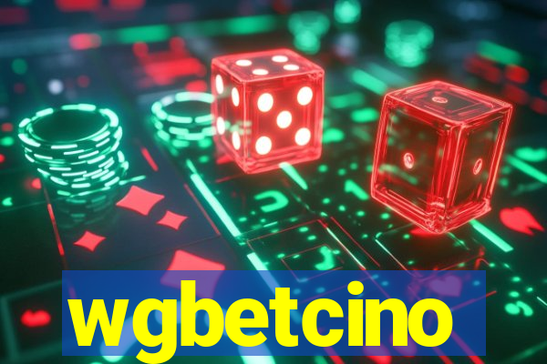 wgbetcino