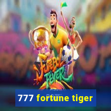 777 fortune tiger