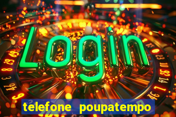 telefone poupatempo de itaquera