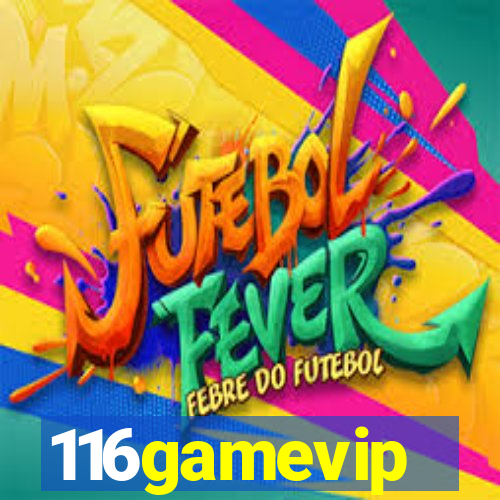 116gamevip