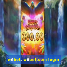 w6bet. w6bet.com login