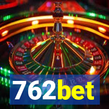 762bet