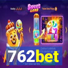 762bet