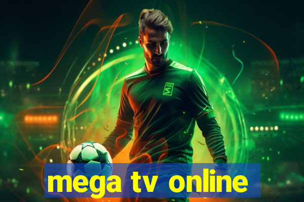 mega tv online