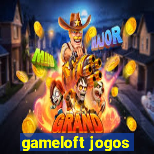 gameloft jogos