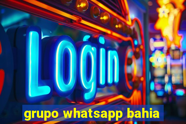 grupo whatsapp bahia