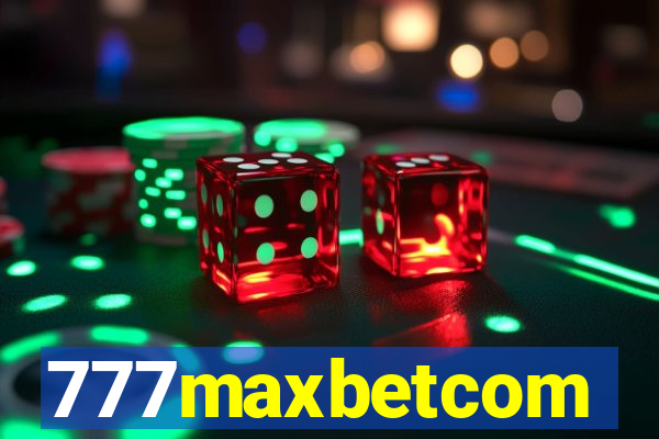 777maxbetcom