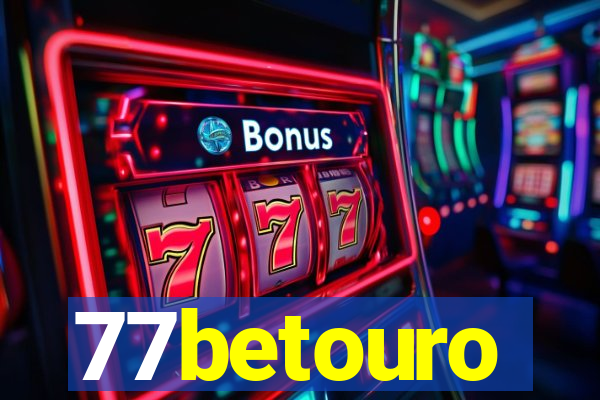 77betouro