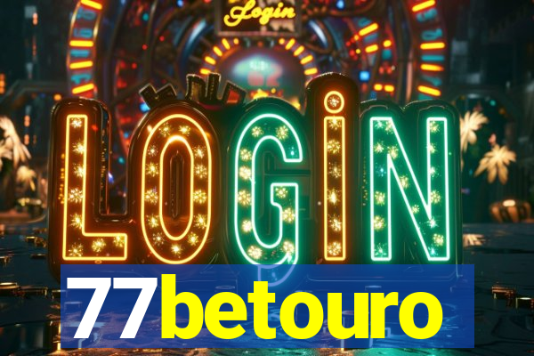 77betouro