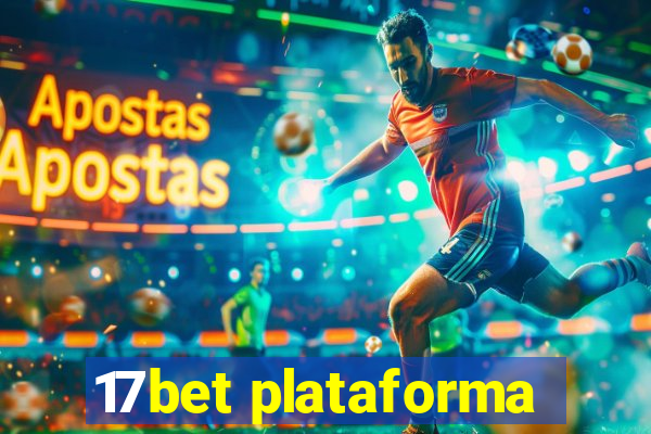 17bet plataforma