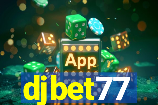 djbet77