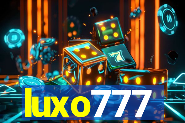 luxo777